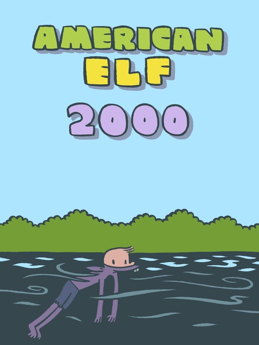 Title details for American Elf (1998), Volume 2 by James Kochalka - Available